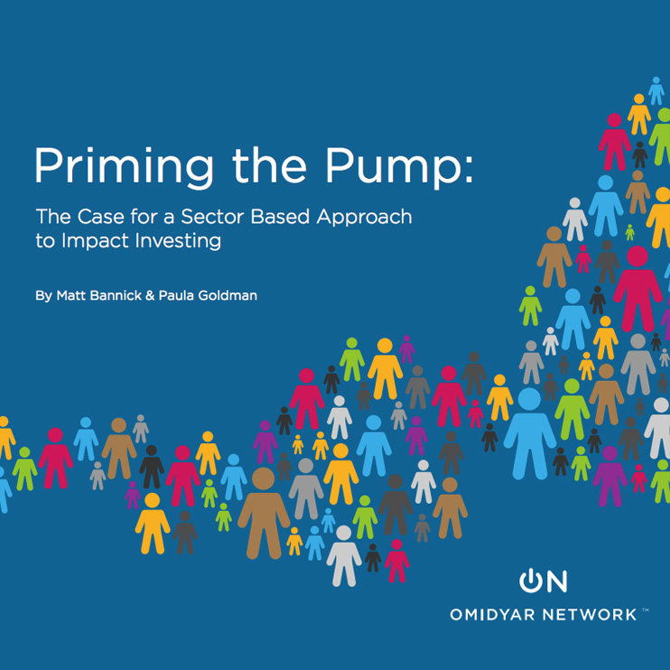 Priming the Pump: The Case for a Sector Based Approach for Impact Investing